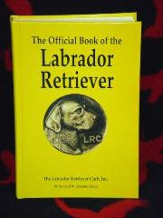 OFFICIAL BOOK OF THE LABRADOR RETRIEVER