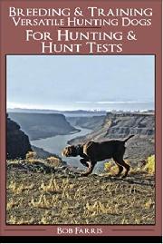 Breeding&Training Versatile Hunting Dogs